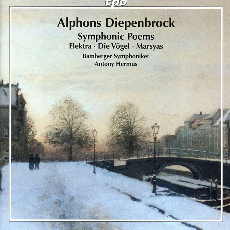 CPO777 927-2. DIEPENBROCK Symphonic Poems