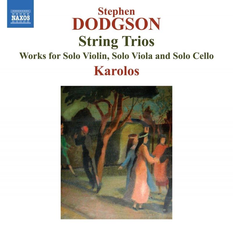 Review of DODGSON String Trios; Chamber Music with Harp and Guitar