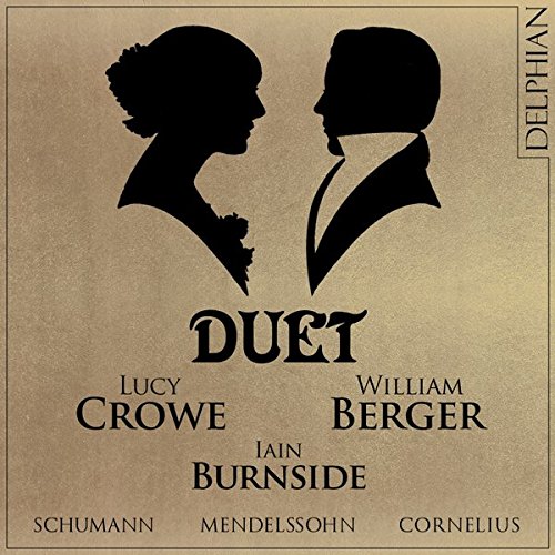 DCD34167. Duet: Lucy Crowe & William Berger