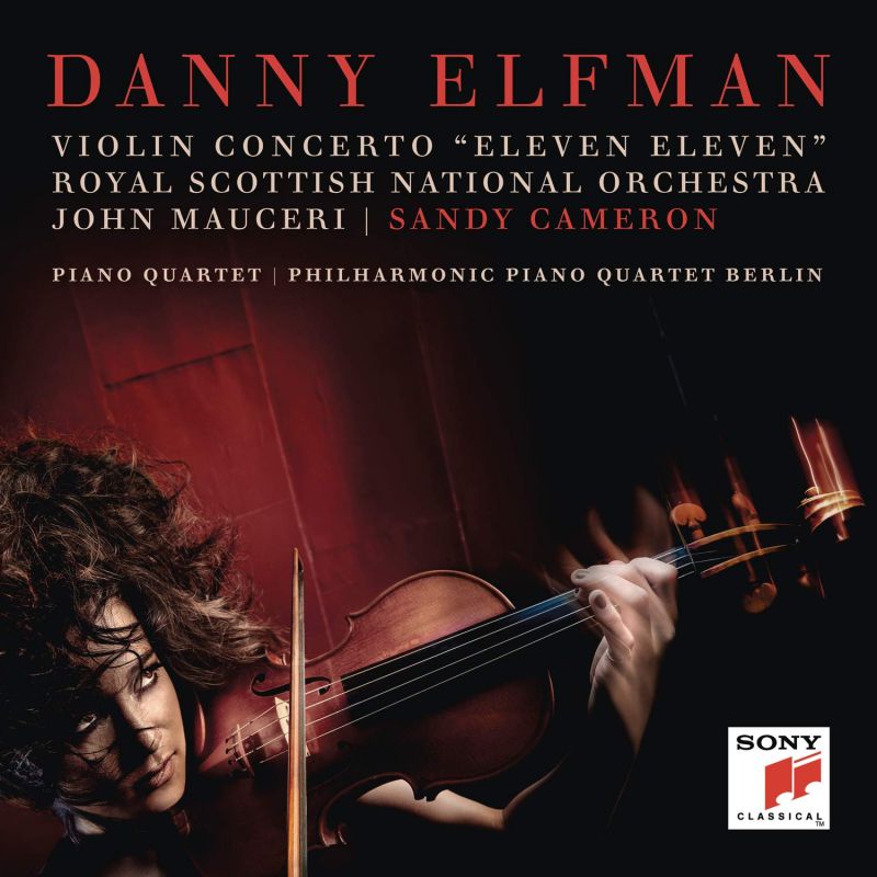 Review of ELFMAN Violin Concerto. Piano Quartet (Sandy Cameron)