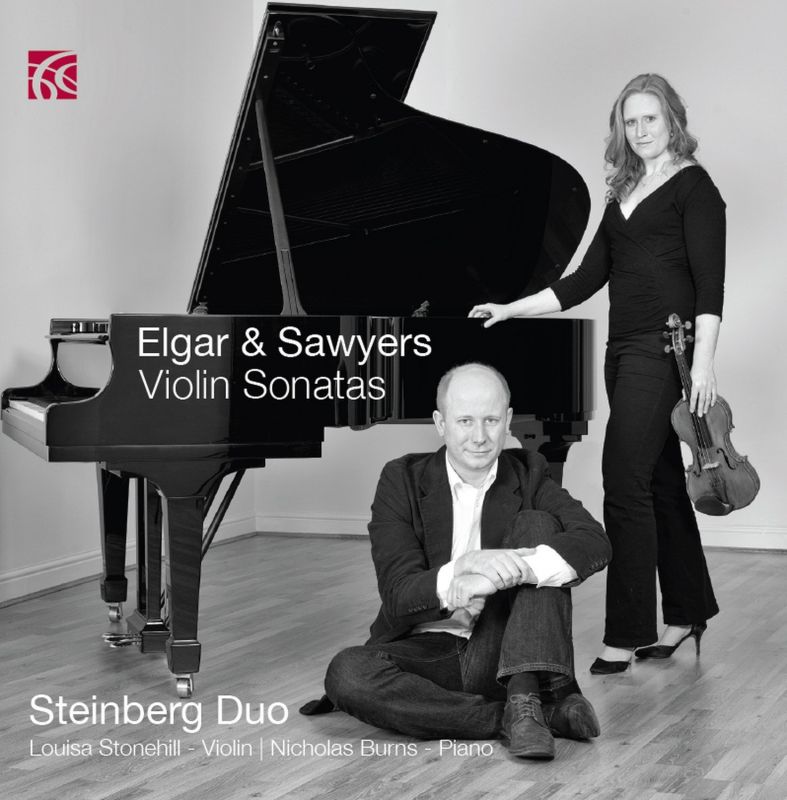 NI6240. ELGAR; SAWYERS Violin Sonatas. Louisa Stonehill