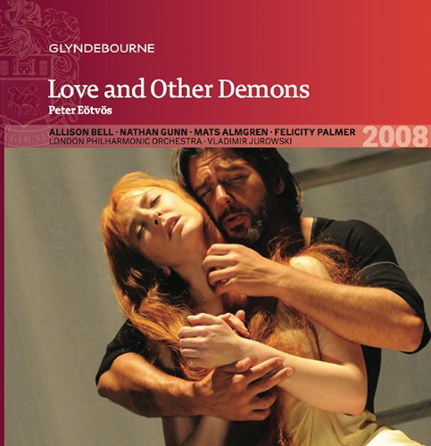 GFOCD020-08. EÖTVÖS Love and Other Demons. Jurowski 