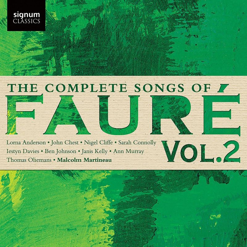 SIGCD472. FAURÉ The Complete Songs, Vol 2