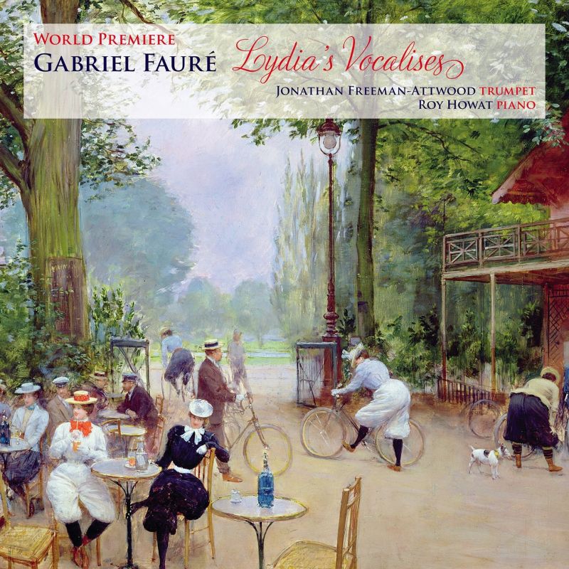 CKD488. FAURÉ Lydia's Vocalises