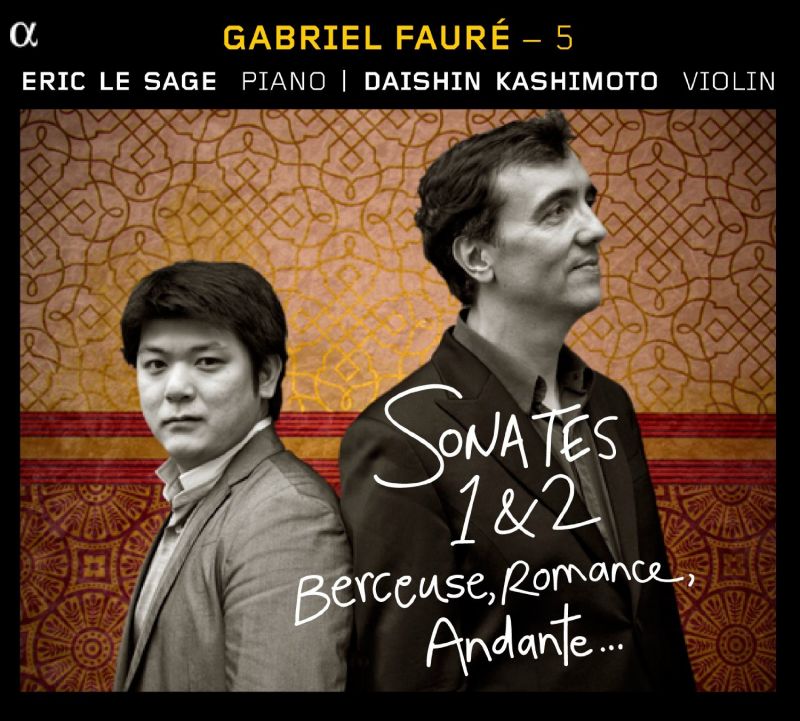 Review of FAURÉ Violin Sonatas Nos 1 & 2