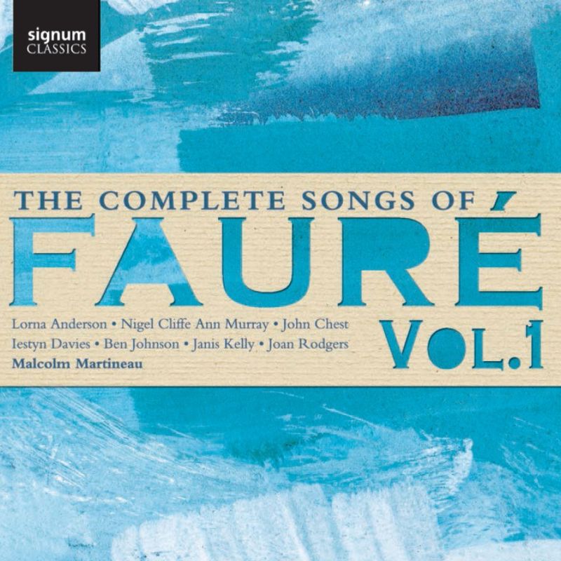 Review of FAURÉ The Complete Songs, Vol 1