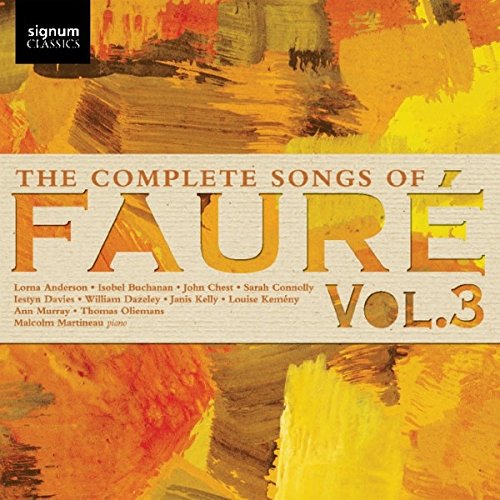 SIGCD483. FAURÉ The Complete Songs, Vol 3