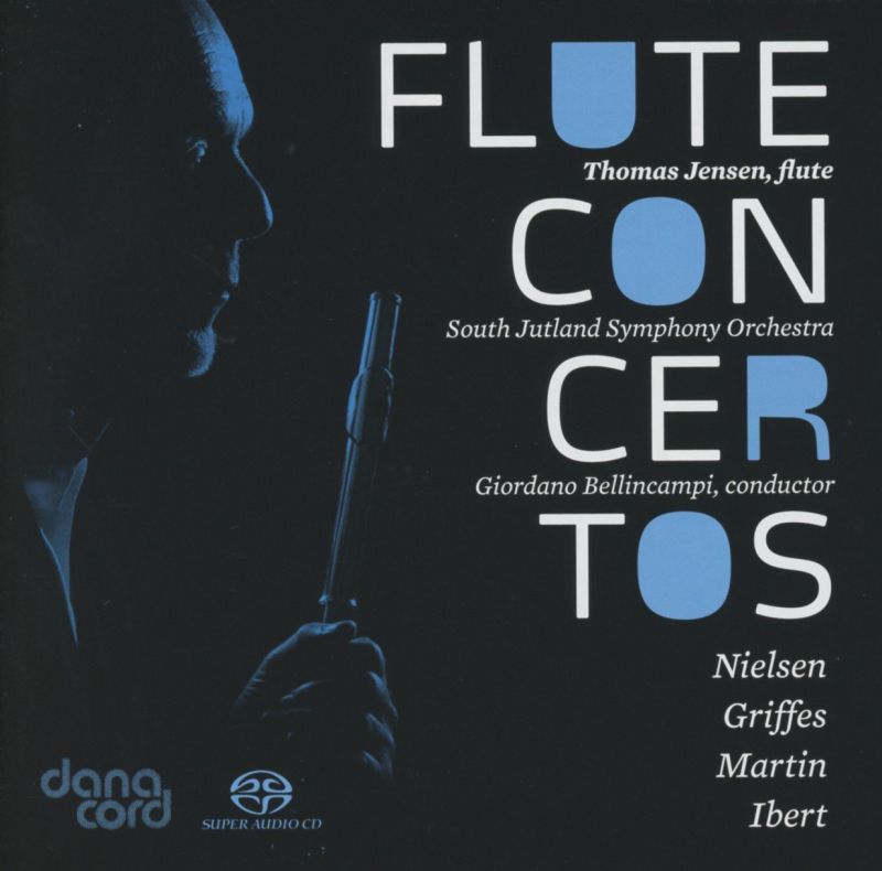 DACOCD725. IBERT; NIELSEN Flute Concertos. Thomas Jensen/Bellincampi