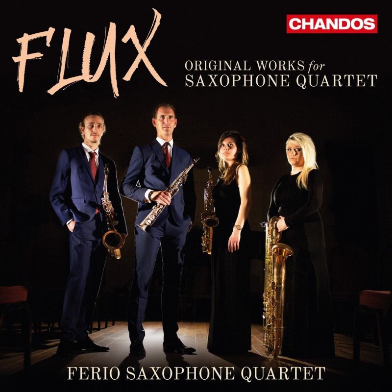 CHAN10987. Flux: Original Works for Saxophone Quartet
