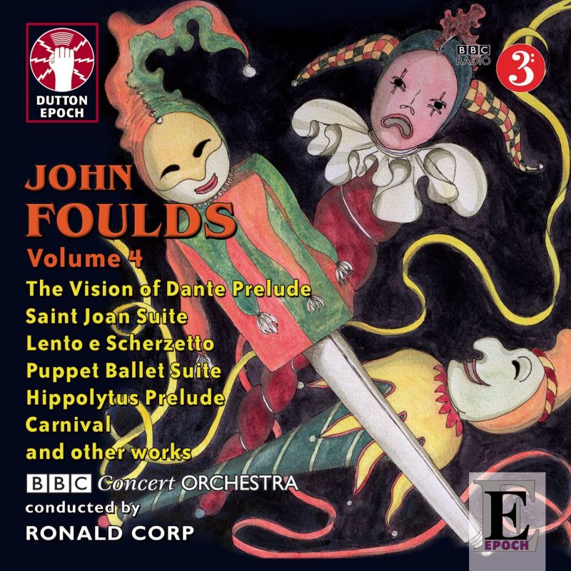 Review of FOULDS Saint Joan Suite. Puppet Ballet Suite