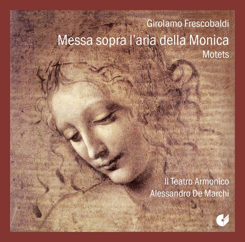 Review of FRESCOBALDI Messa sopra l'aria della Monica