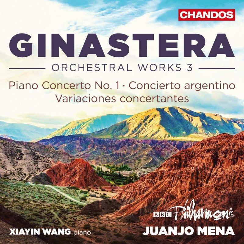 CHAN10949. GINASTERA Orchestral Works Vol 3 (Mena)