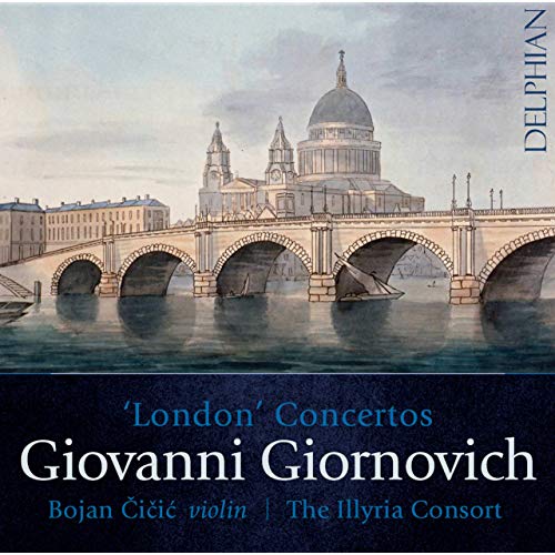 DCD34219. GIORNOVICH London Concertos (Čičić)