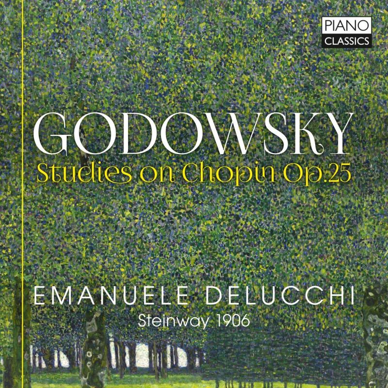 PCL10182. GODOWSKY Studies on Chopin's Op 25 (Emanuele Delucchi)