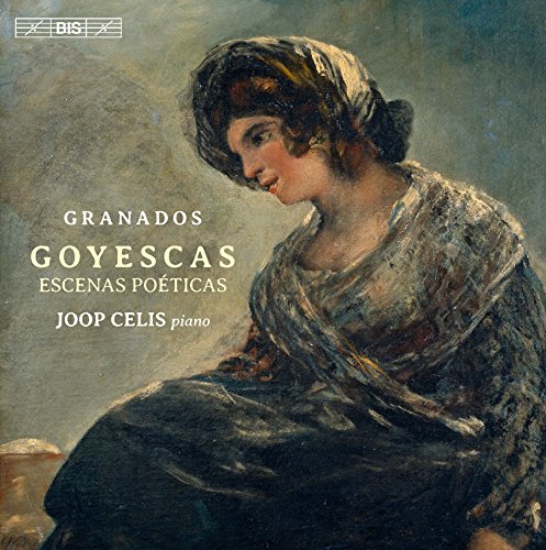 Review of GRANADOS Goyescas. El Pelele