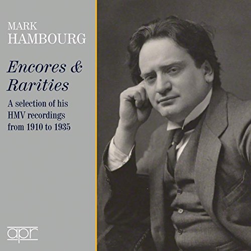 APR6023. Mark Hambourg: Encores & Rarities