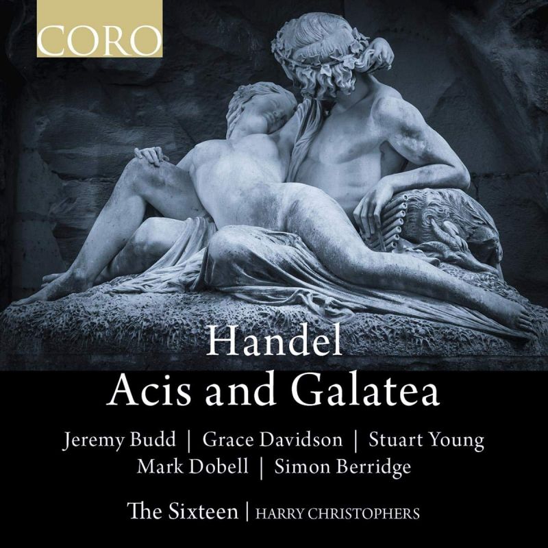 COR16169. HANDEL Acis and Galatea (Christophers)