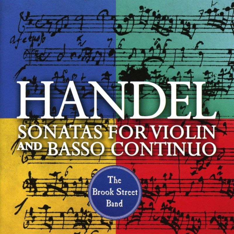 AV2387. HANDEL Violin Sonatas (Brook Street Band)