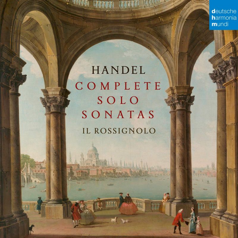 Review of HANDEL Complete Solo Sonatas (Il Rossignolo)