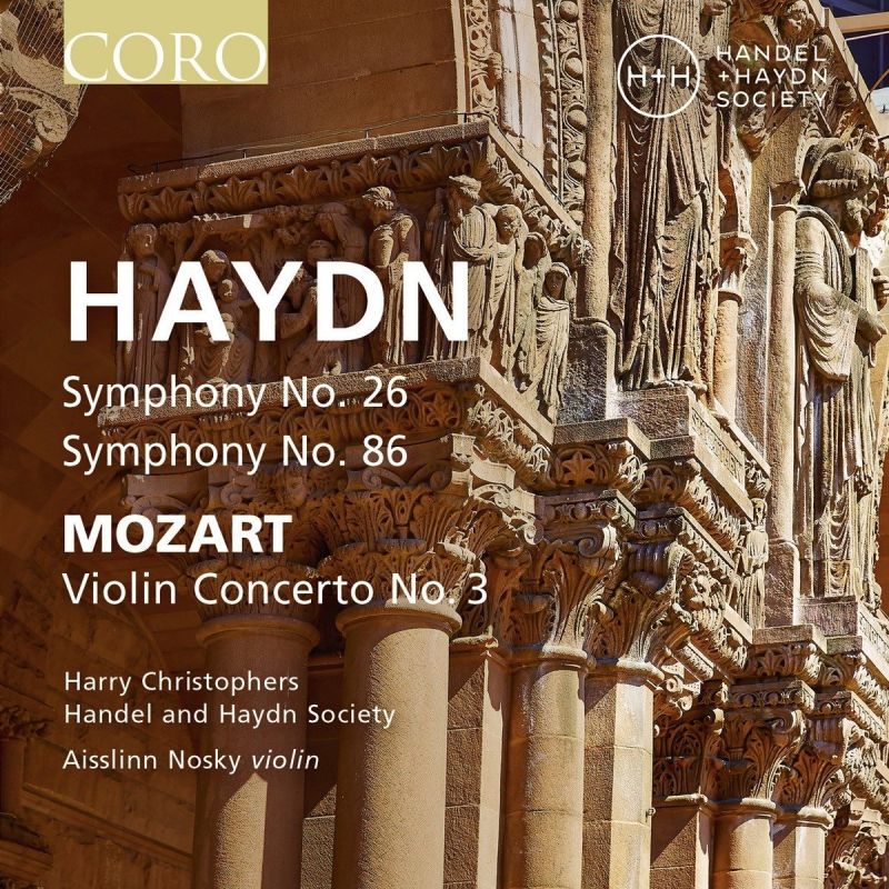 COR16158. HAYDN Symphonies Nos 26 & 86 MOZART Violin Concerto No 3