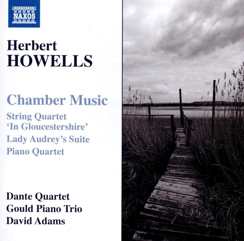 Review of HOWELLS Chamber Music