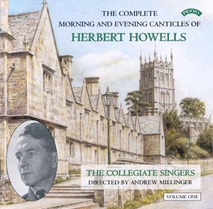 Howells Complete Morning & Evening Canticles, Vol 1