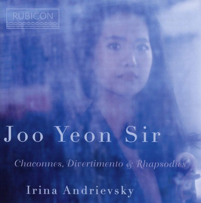 RCD1030. Joo Yeon Sir: Chaconnes, Divertimento and Rhapsodies