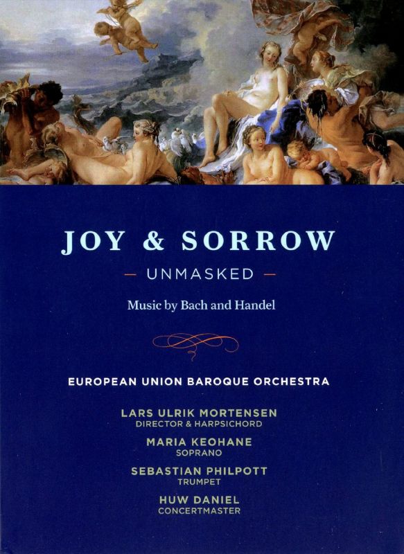 ERP6412. Joy & Sorrow Unmasked: Arias and Orchestral works by Bach and Handel