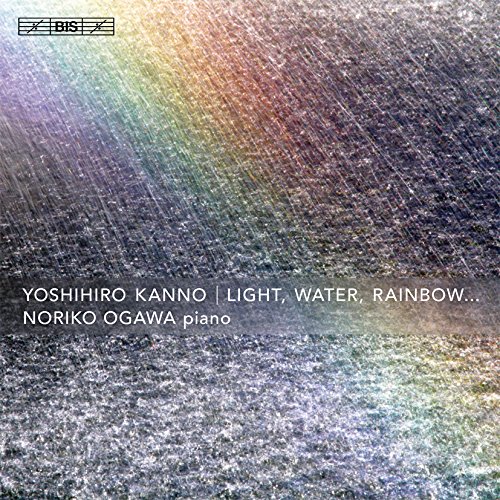 Review of KANNO Light, Water, Rainbow