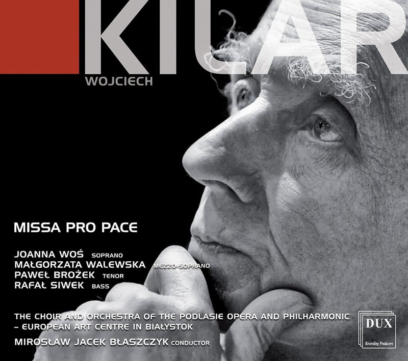 Review of KILAR Missa pro pace