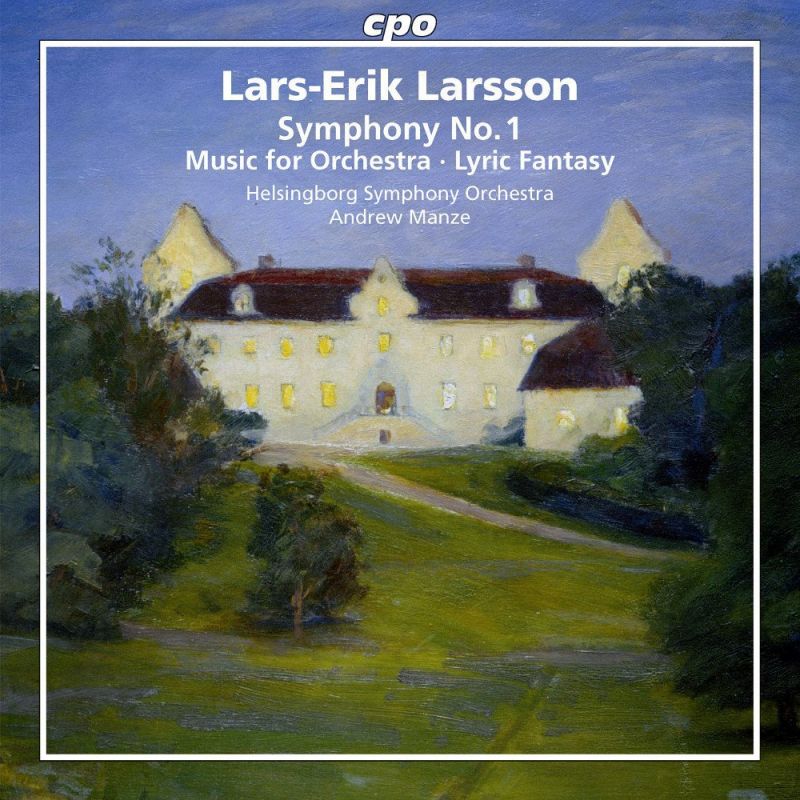 CPO777 6712. LARSSON Symphony No 1
