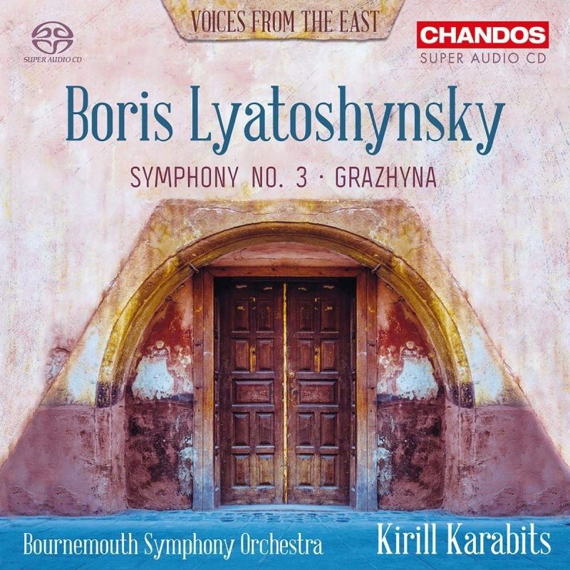 CHSA5233. LYATOSHYNSKY Symphony No 3, ‘Peace Shall Defeat War’