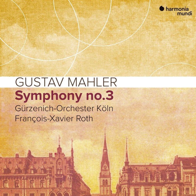 Review of MAHLER Symphony No 3 (Roth)