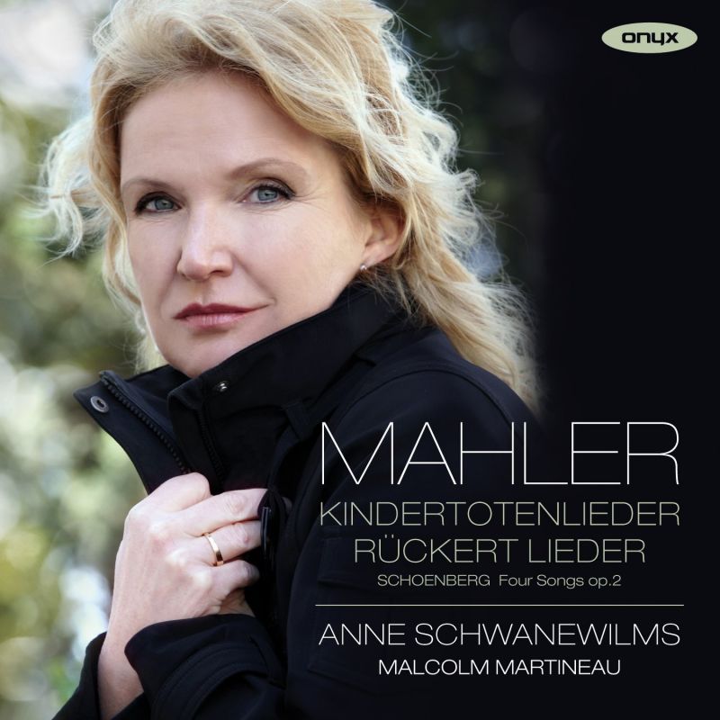 Review of MAHLER Rückert-Lieder. Kindertotenlieder SCHOENBERG Lieder Op 2