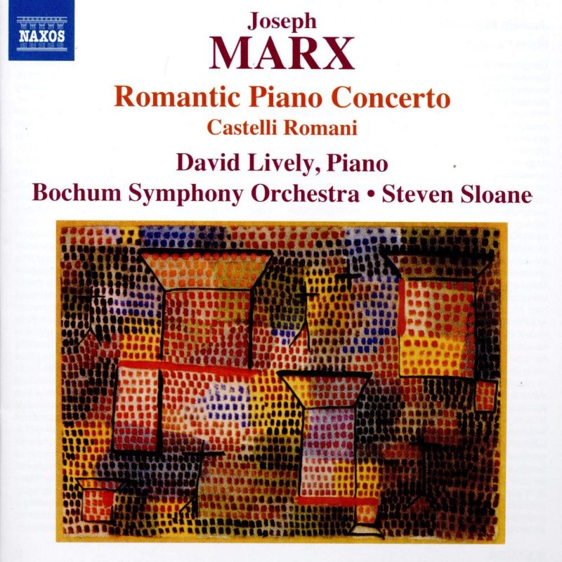 Review of MARX Romantic Piano Concerto. Castelli Romani (David Lively)