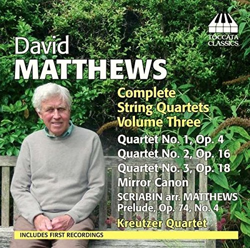 TOCC0060. MATTHEWS Complete String Quartets Vol 3