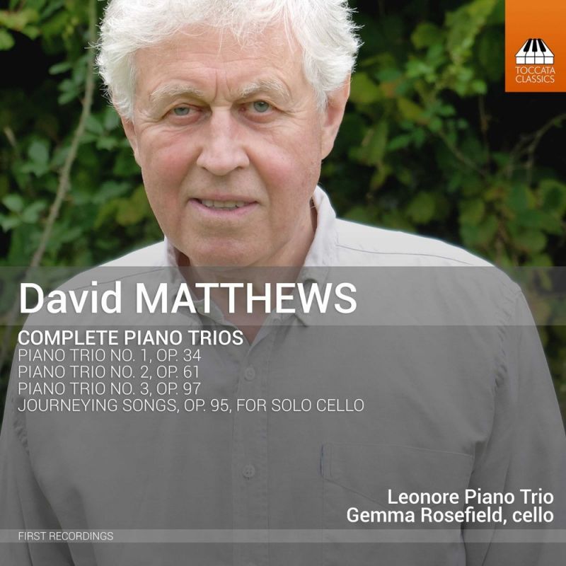TOCC0369. D MATTHEWS Complete Piano Trios