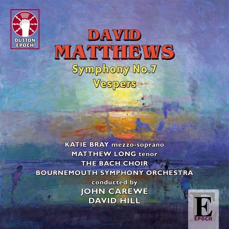 Review of MATTHEWS Vespers. Symphony No 7