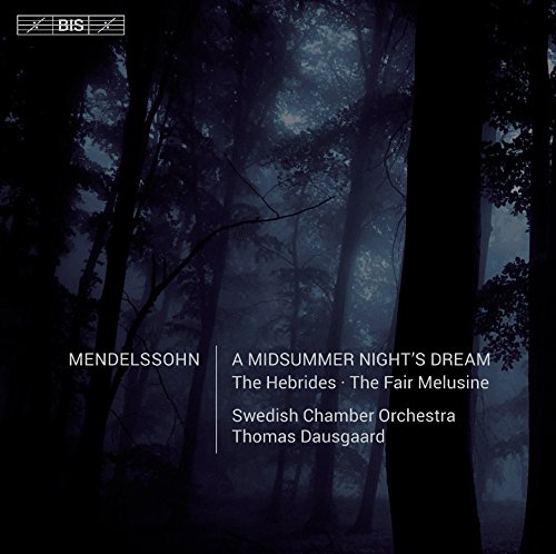 Review of MENDELSSOHN A Midsummer Night's Dream