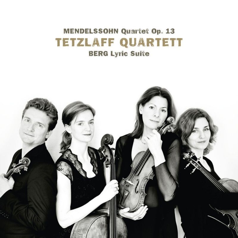 Review of MENDELSSOHN Quartet Op 13 BERG Lyric Suite