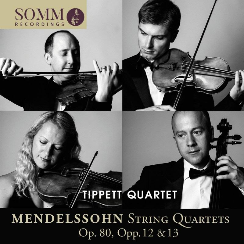 Review of MENDELSSOHN String Quartets (Tippett Quartet)