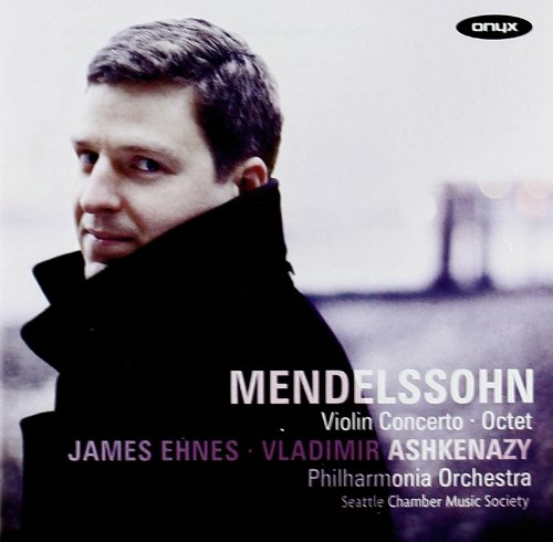 Mendelssohn Violin Concerto; Octet