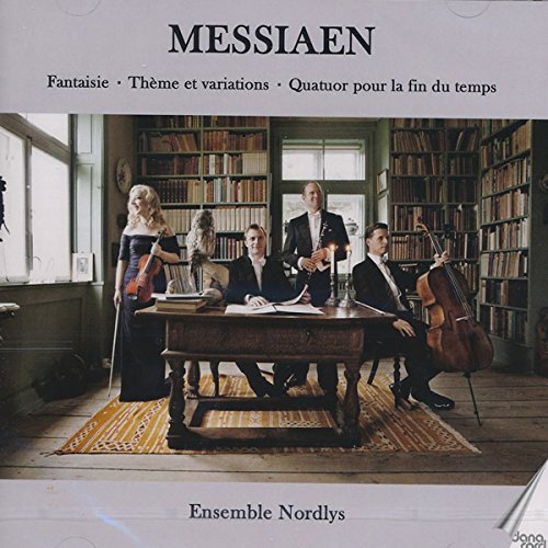 DACOCD756. MESSIAEN Fantasie. Quartet for the End of Time