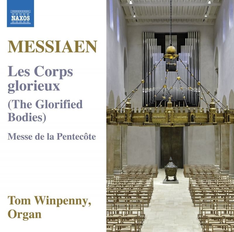 Review of MESSIAEN Les corps glorieux. Messe de la Pentecôte