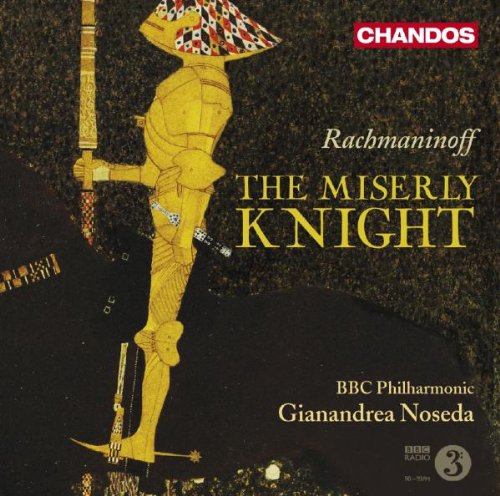 Review of Rachmaninov (The) Miserly Knight