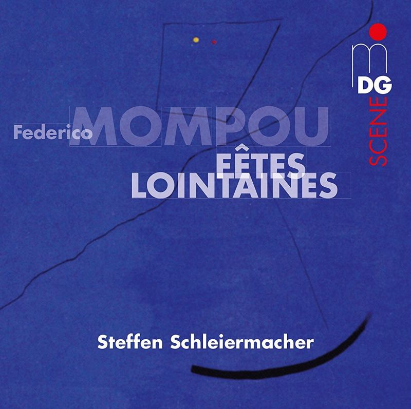 Review of MOMPOU Fêtes lointaines