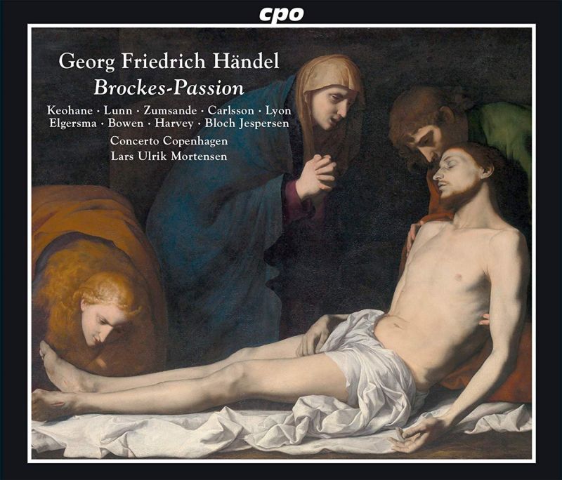 CPO555 286-2. HANDEL Brockes-Passion (Mortensen)