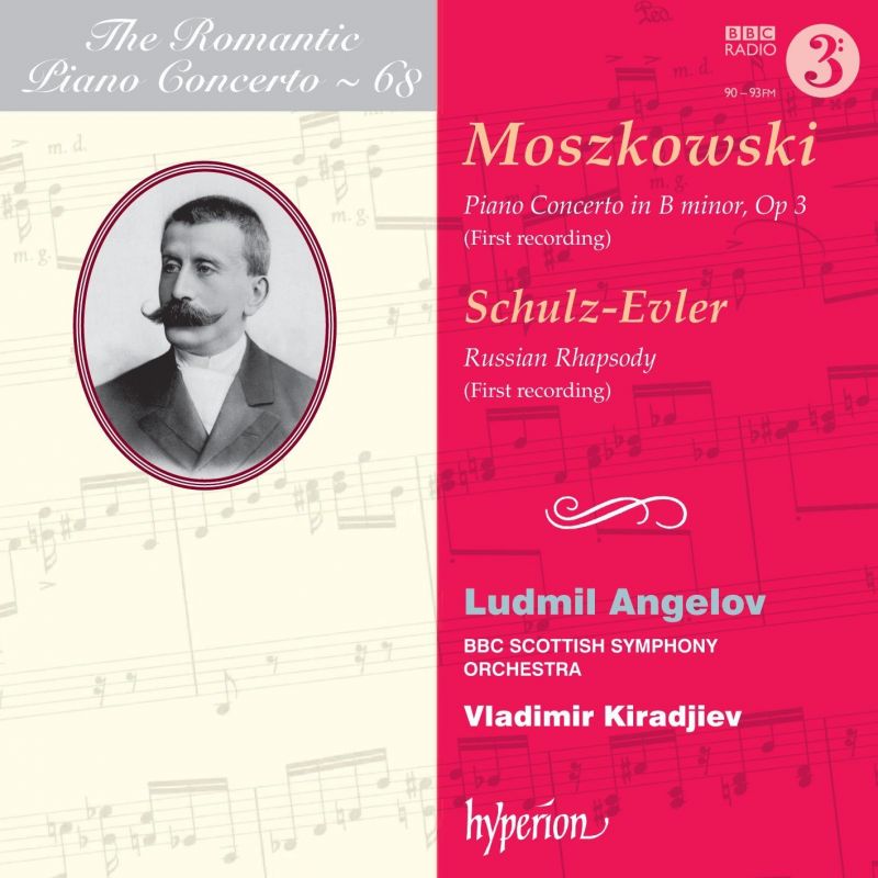 CDA68109. MOSZKOWSKI Piano Concerto SCHULZ-EVLER Russian Rhapsody