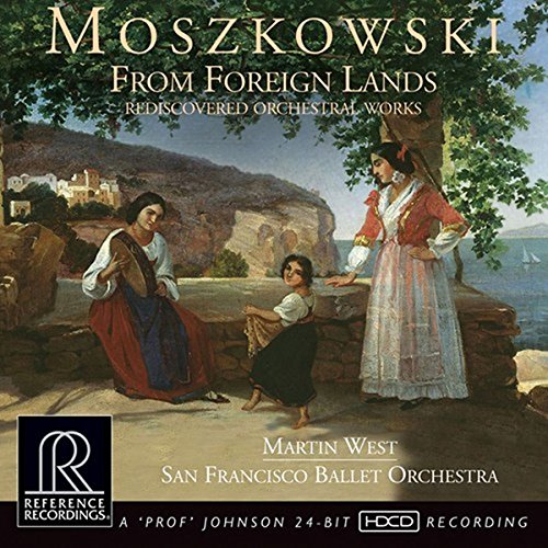 RR138. MOSZKOWSKI From Foreign Lands - Rediscovered Orchestral Works