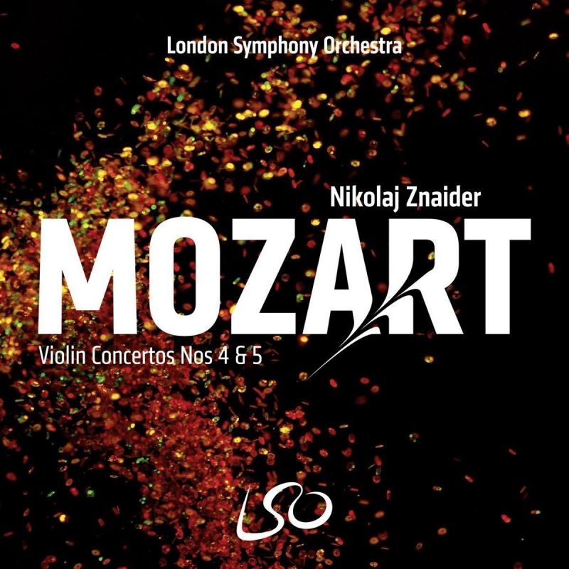 LSO0807. MOZART Violin Concertos Nos 4 & 5 (Znaider)